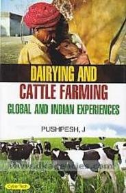 Dairying and Cattle Farming: Global and Indian Experiences