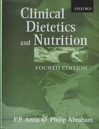 CLINICAL DIETETICS AND NUTRITION 4TH EDITION