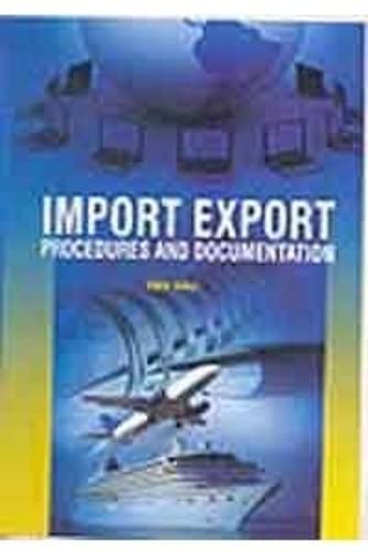 Import Export Procedures & Documentation