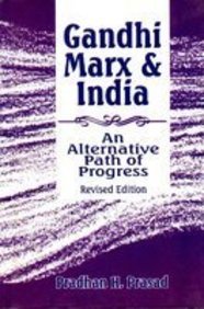 Gandhi Marx and India