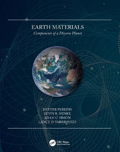 EARTH MATERIALS COMPONENTS OF A DIVERSE PLANET (Paperback 2019)