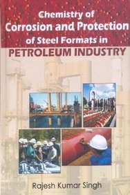 Chemistry of Corrosion and Protection of Steel Formats in Petroleum Industry
