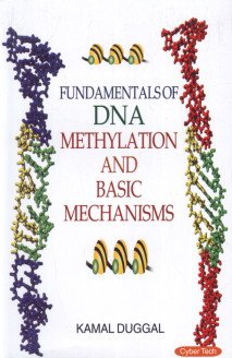 Fundamentals of DNA Methylation and Basic Mechanisms - Hardcover