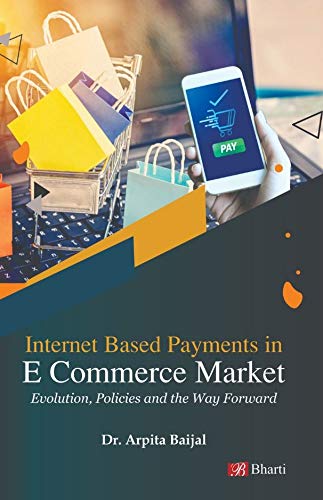 Internet Based Payments in E Commerce Market