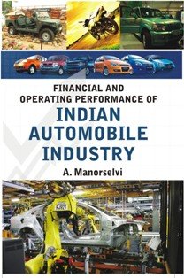 Financial and Operating Performance of Indian Automobile Industry - Paperback