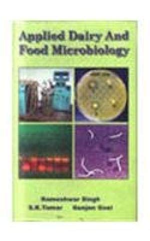 Applied Dairy Microbiology 2nd Revised and Expanded edn