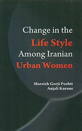 Change in the Life Style Among Iranian - Hardcover