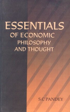 Essentials of Economics Philosophy and Thought