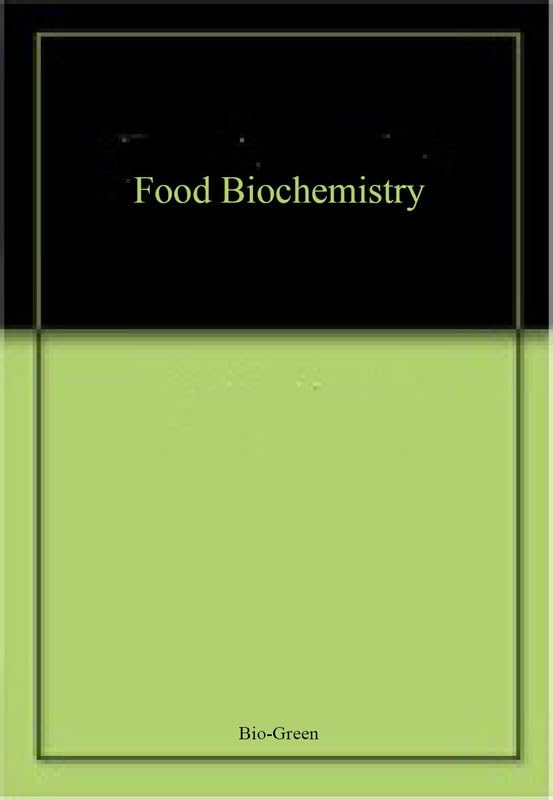 Food Biochemistry