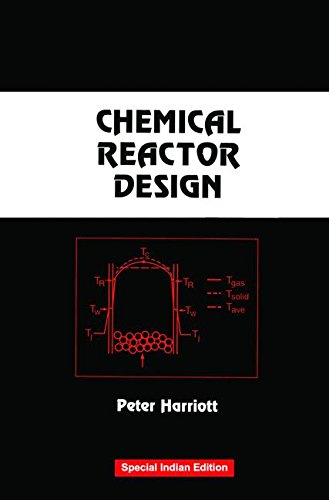 Chemical Reactor Design