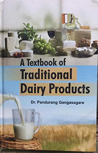 A Textbook of Traditional Dairy Products