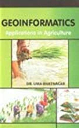 Geoinformatics Application in Agriculture