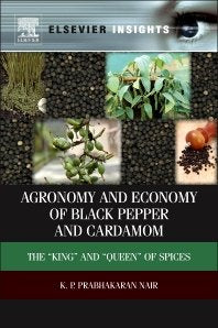 Agronomy and Economy of Black Pepper and Cardamom