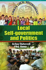 Local Self Government and Politics