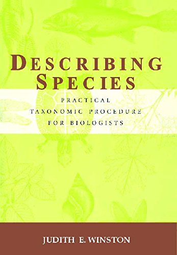 Describing Species: Practical Taxonomic Procedure for Biologists