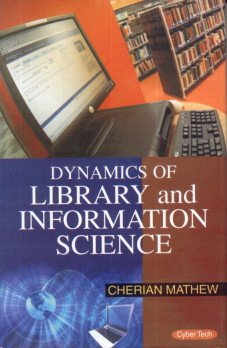 Dynamics of Library and Information Science - Hardcover