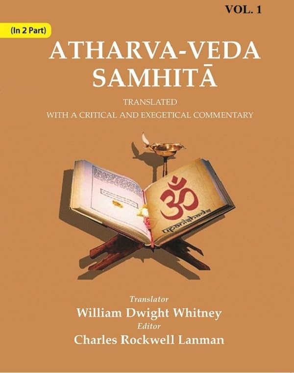 Atharva-Veda Samhitā: Translated with a Critical and Exegetical Commentary VOL. 1 - Hardcover