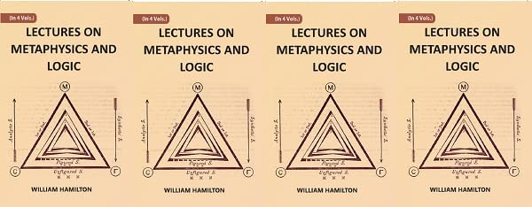 LECTURES ON METAPHYSICS AND LOGIC   4 VOL SET , PAPERBACK