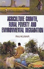 Agriculture Growth Rural Poverty and Environmental Degradation