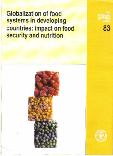 Globalisation of Food Systems in Developing Countries: Impact on Food Security and Nutrition