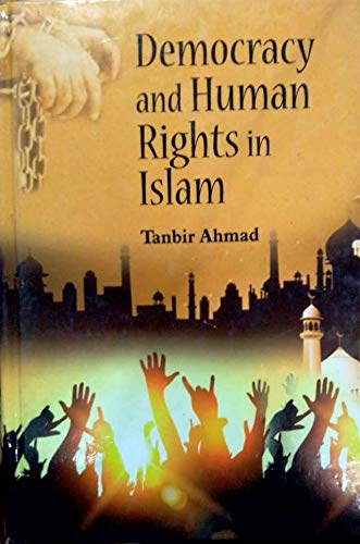 Democracy and Human Rights in Islam