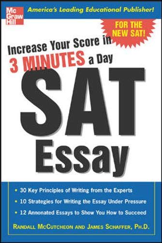 INCREASE YOUR SCORE IN 3 MINUTES A DAY: SAT ESSAY