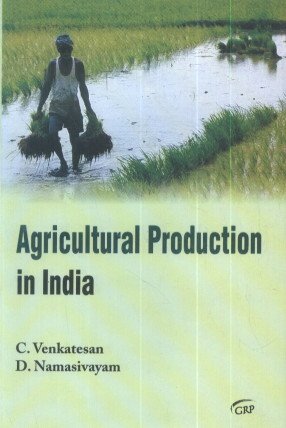 Agricultural Production in India