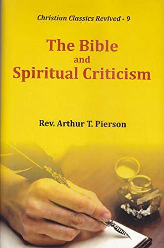 Bible and Spiritual Criticism