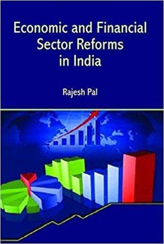 Economic and Financial Sector Reforms in India
