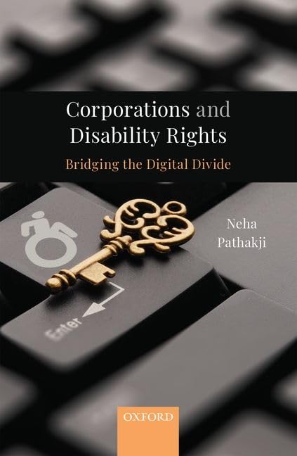 CORPORATIONS AND DISABILITY RIGHTS: BRIDGING THE DIGITAL DIVIDE