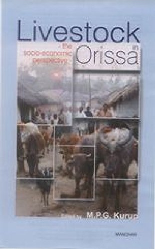 LIVESTOCK IN ORISSA: THE SOCIO-ECONOMIC PERSPECTIVE