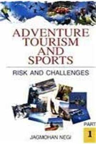 Adventure Tourism and Sports: Risk & Challenge - Hardcover
