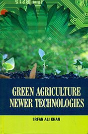 Green Agricultural Newer Technology