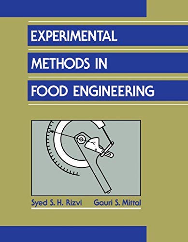 Experimental Methods in Food Engineering