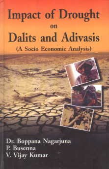 Impact of Drought on Dalits and Adivasis