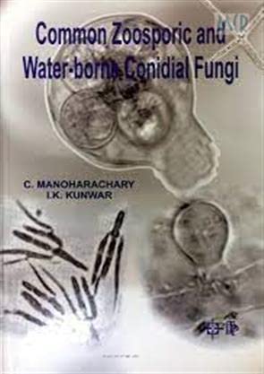 Common Zoosporic and Water Borne Conidial Fungi