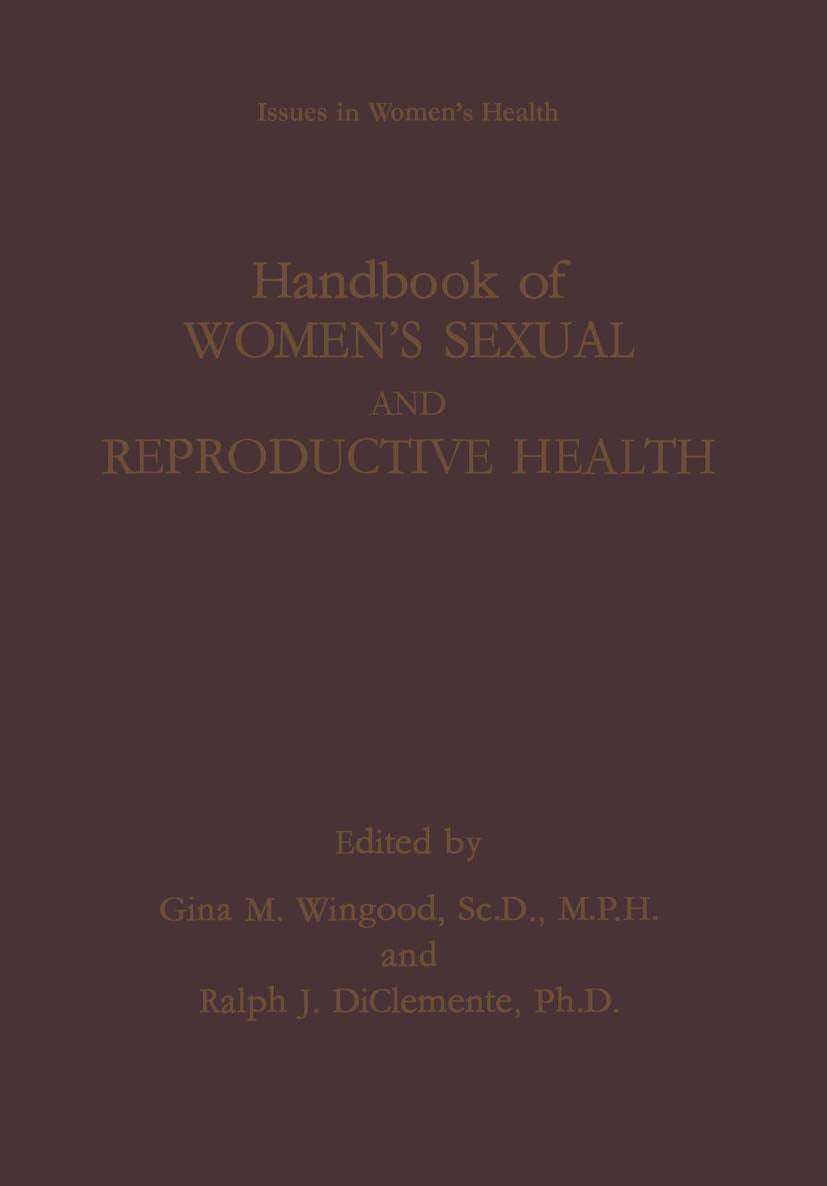 HANDBOOK OF WOMEN'S SEXUAL AND REPRODUCTIVE HEALTH