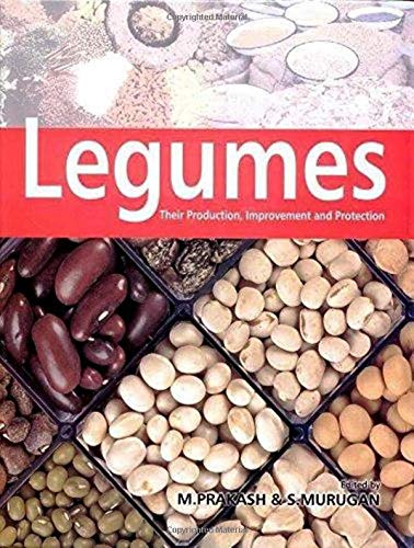 Legumes: Their Production, Improvement and Protection