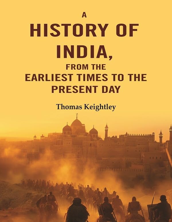 A History of India, from the Earliest Times to the Present Day - hardcover