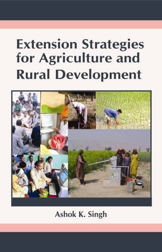 Extension Strategies for Agriculture and Rural Development