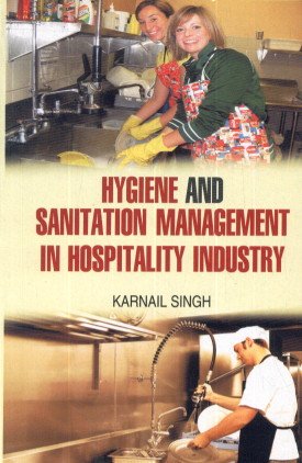 Hygiene And Sanitation Management In Hospitality Industry