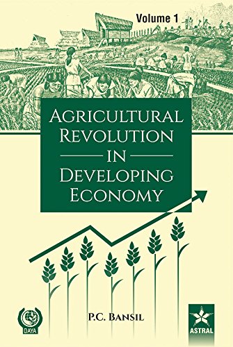 Agricultural Revolution in Developing Economy in 2 Vols.