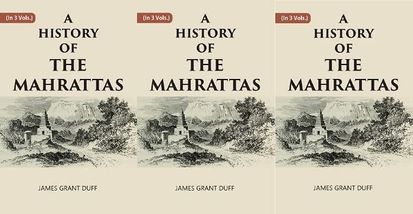 A HISTORY OF THE MAHRATTAS 3 VOL SET , HARDCOVER