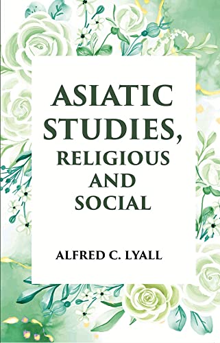 ASIATIC STUDIES RELIGIOUS AND SOCIAL - PAPERBACK