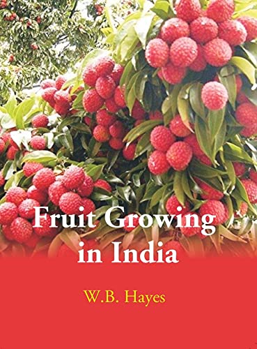 Fruit Growing in India - Hardcover