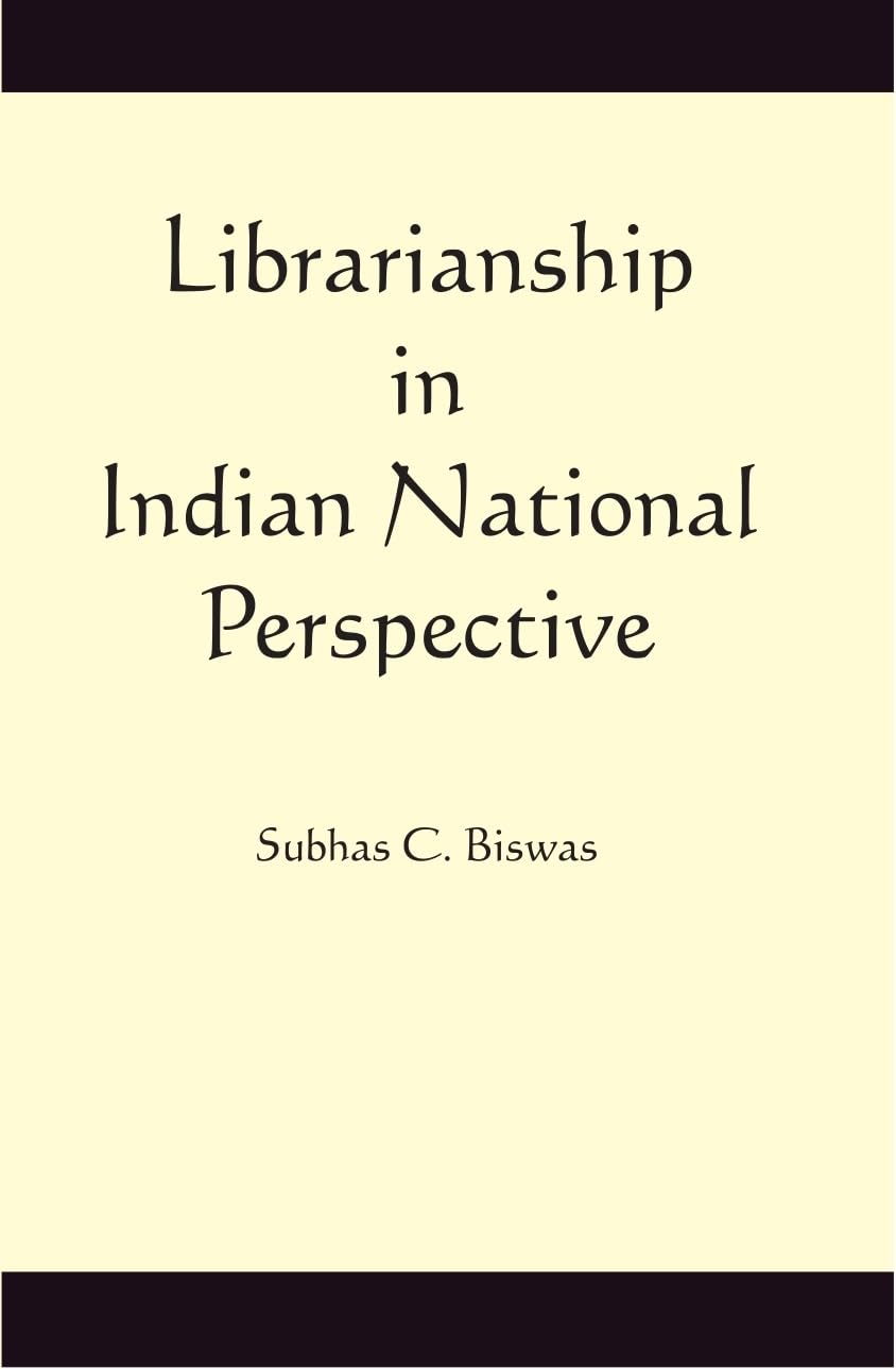 Librarianship in Indian National Perspective  - Paperback