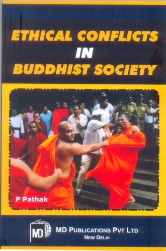 ETHICAL CONFLICTS IN BUDDHIST SOCIETY (PAPERBACK)