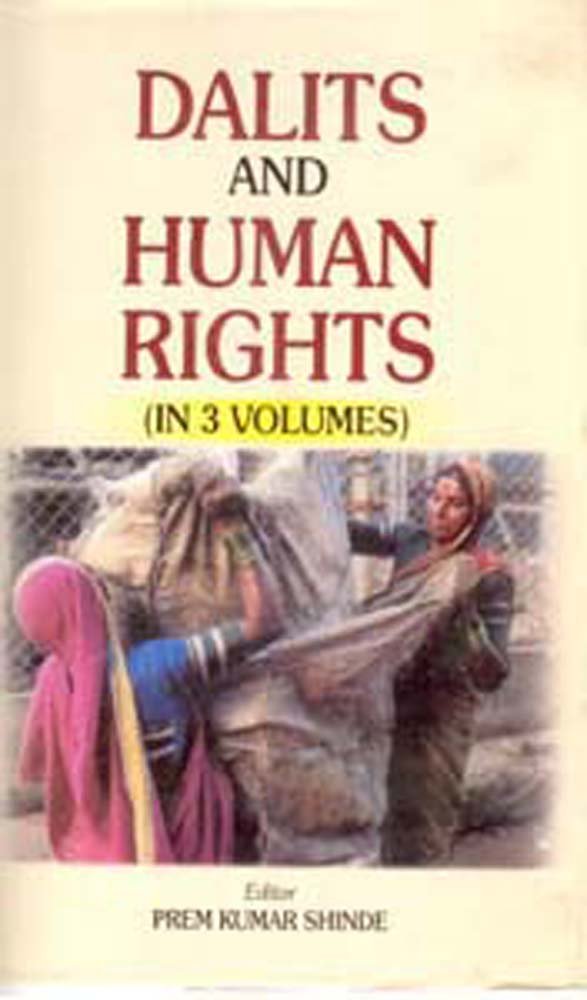 Dalits and Human Rights 3 VOLS. - Hardcover