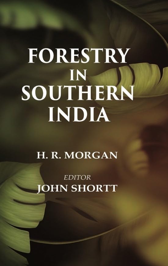 Forestry in Southern India - Paperback