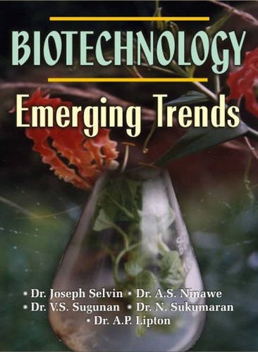 Biotechnology: Emerging Trends